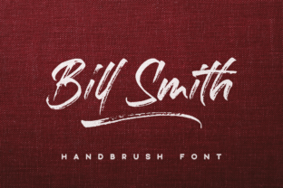 Bill Smith: A Fast Brush Script with Texture and Soul