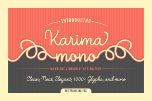 Discover Karima Mono: A Creative Font for Modern Design