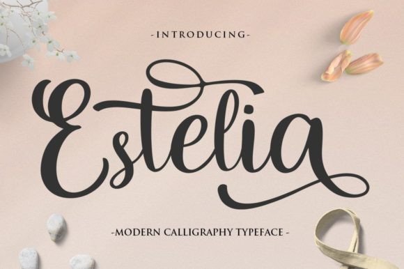 Estelia: The Sweet, Versatile Script Font for Modern Design