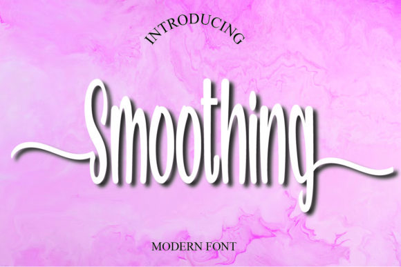 Smoothing Font: A Touch of Elegance for Your Creative Projects
